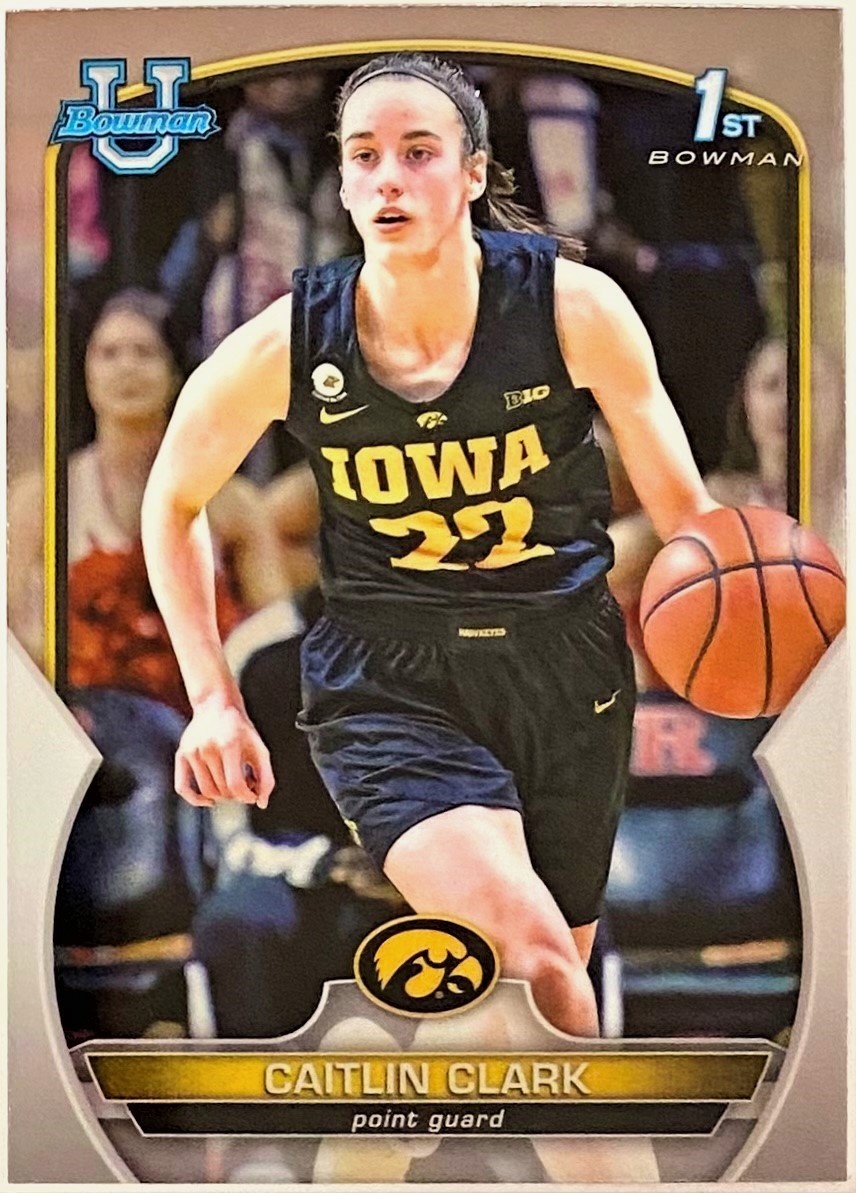 Caitlin Clark 2023 Bowman University Chrome Iowa Hawkeyes Basketball ...